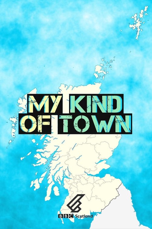 My Kind of Town (2020) TV show poster