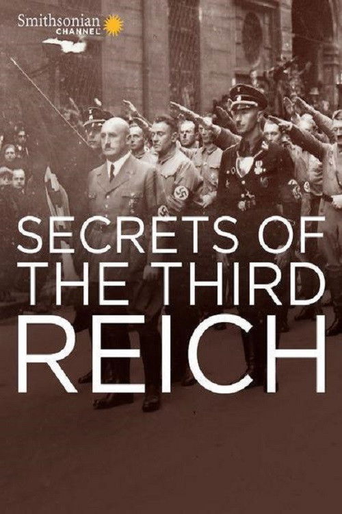 Secrets of the Third Reich (2014) TV show poster