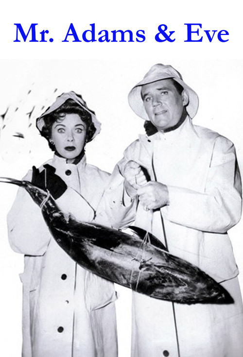 Mr. Adams and Eve (1957) TV show poster