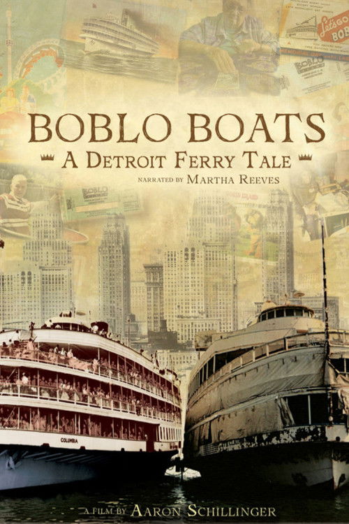 Boblo Boats: A Detroit Ferry Tale (2021) movie poster