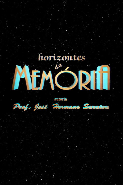 Horizontes da Memória (1996) TV show poster