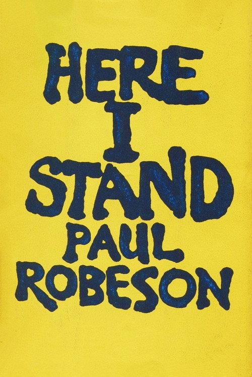Paul Robeson: Here I Stand (1999) movie poster