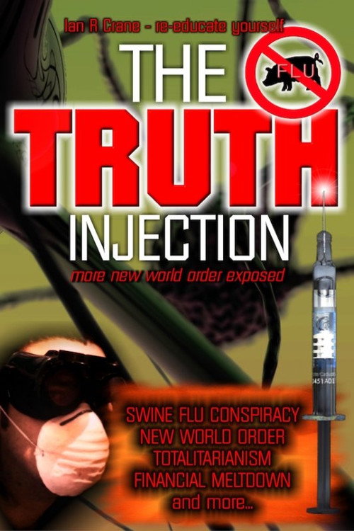 The Truth Injection (2009) movie poster