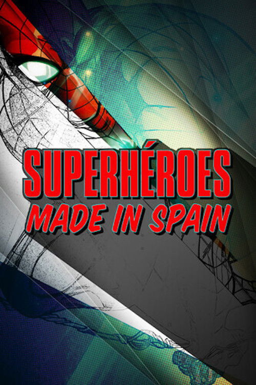 Superhéroes made in Spain (2019) movie poster