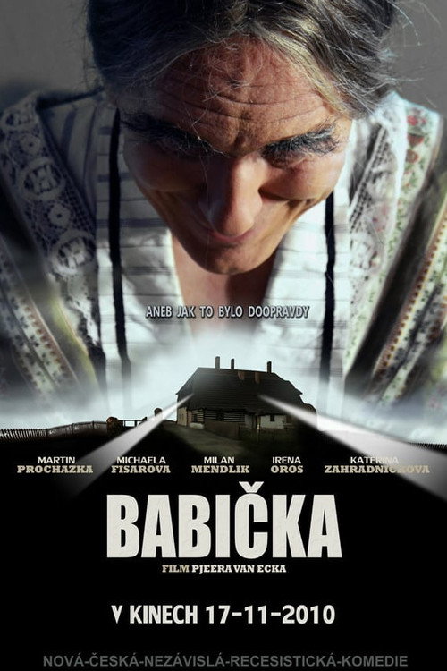 Babička aneb Jak to bylo doopravdy (2010) movie poster