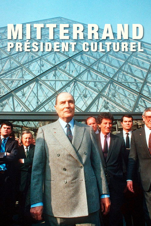Mitterrand, président culturel (2021) movie poster