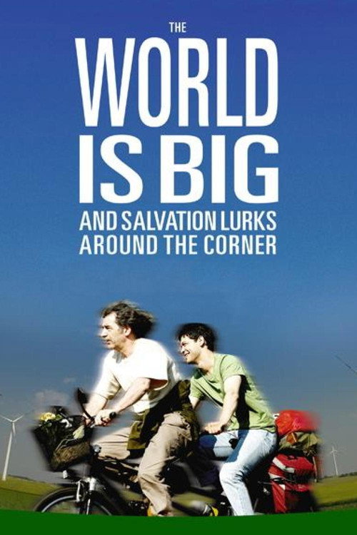 The World Is Big and Salvation Lurks Around the Corner (2008) movie poster