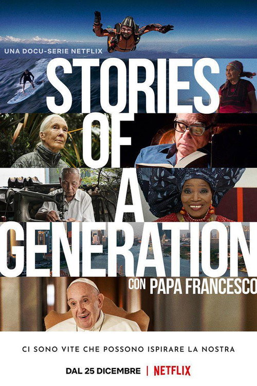 Stories of a Generation - with Pope Francis (2021) TV show poster