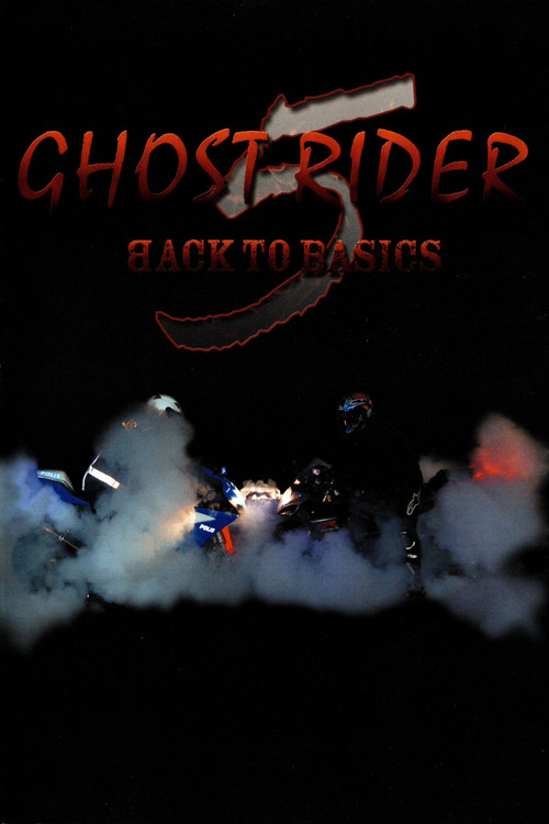 Ghost Rider 5 Back To Basics (2008) movie poster