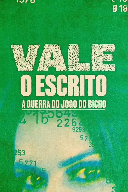 Vale o Escrito: A Guerra do Jogo do Bicho (2023) TV show poster