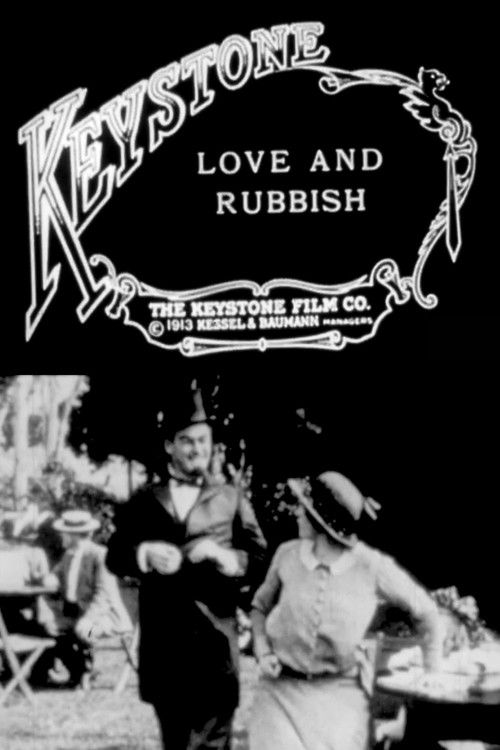 Love and Rubbish (1913) movie poster