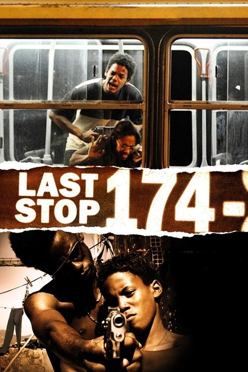Last Stop 174 (2008) movie poster