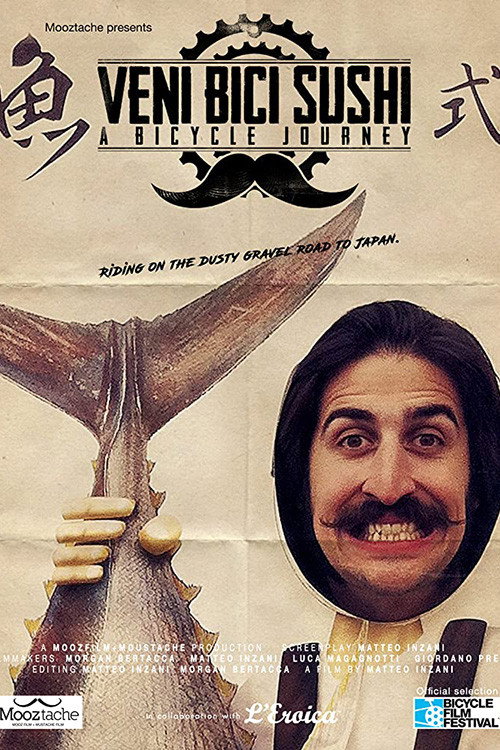 Veni Bici Sushi: A Bicycle Journey (2016) movie poster