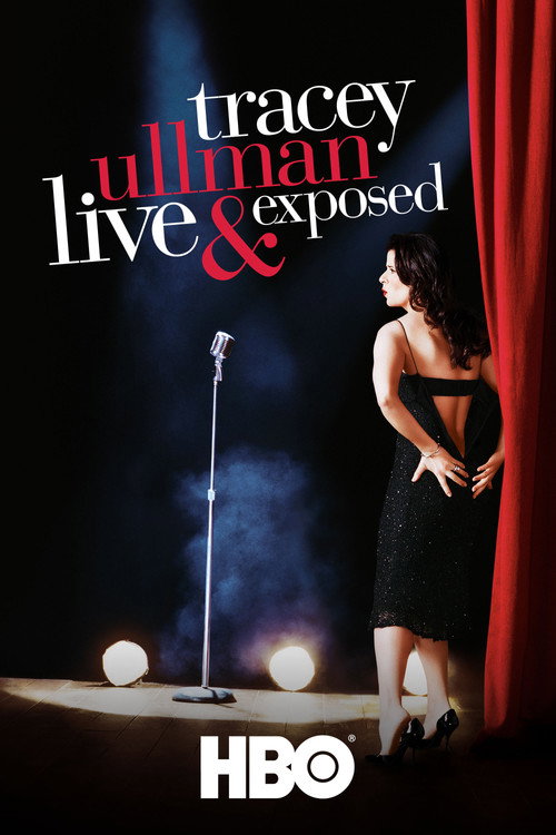 Tracey Ullman: Live and Exposed (2005) movie poster