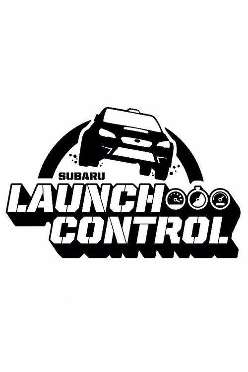 Subaru Launch Control (2013) TV show poster