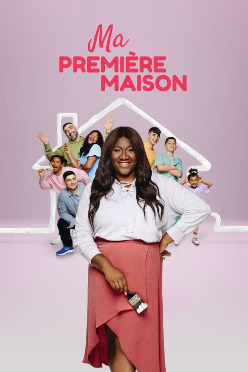 Ma première maison (2022) TV show poster