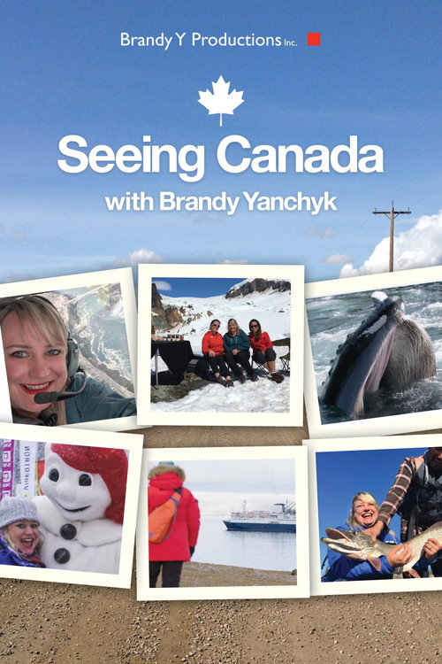 Seeing Canada (2017) TV show poster