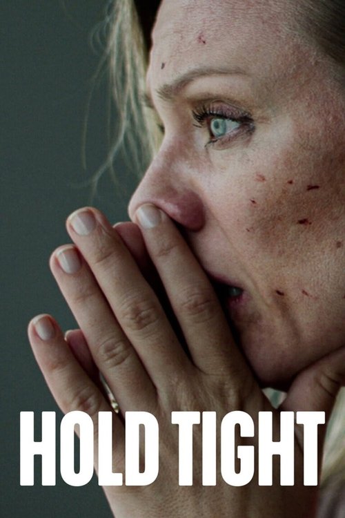 Hold Tight (2022) TV show poster
