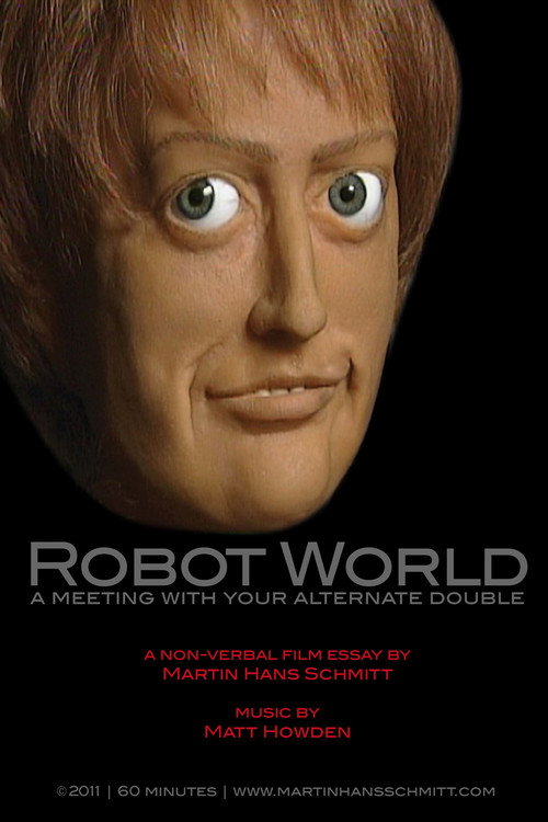 Robot world - A meeting with your alternate double (2010) movie poster