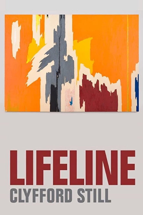 Lifeline: Clyfford Still (2019) movie poster