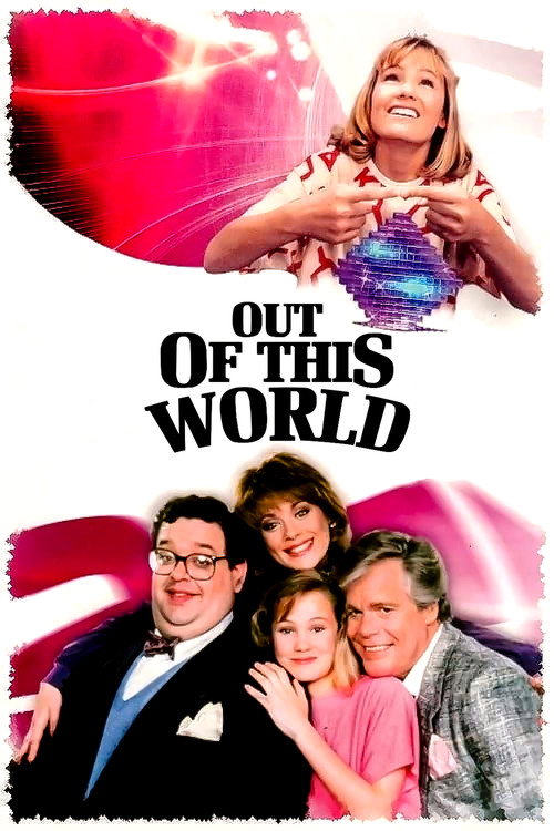 Out of This World (1987) TV show poster