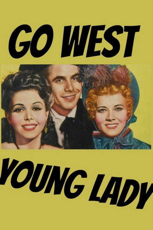 Go West, Young Lady (1941) movie poster