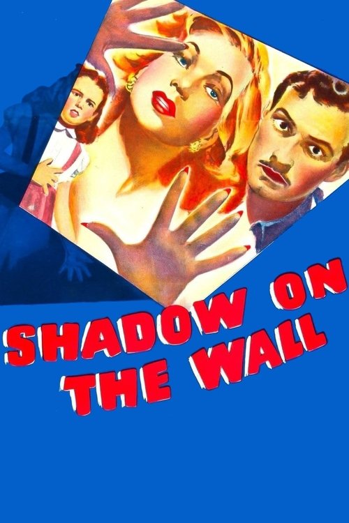 Shadow on the Wall (1950) movie poster