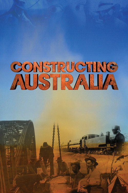 Constructing Australia (2007) TV show poster