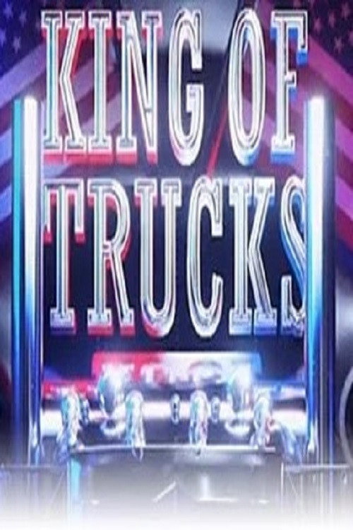 King of Trucks (2020) TV show poster