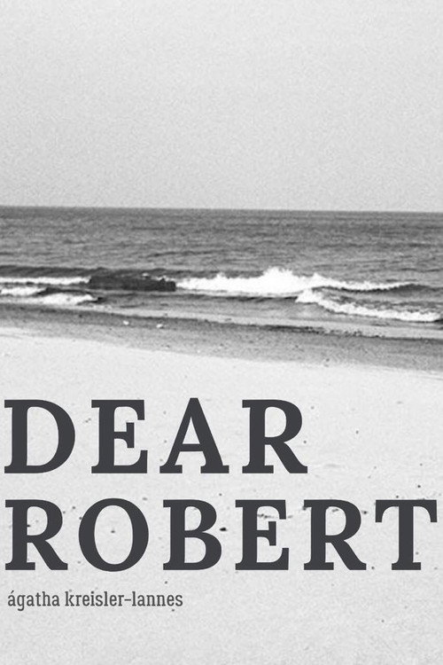 DEAR ROBERT_ movie poster