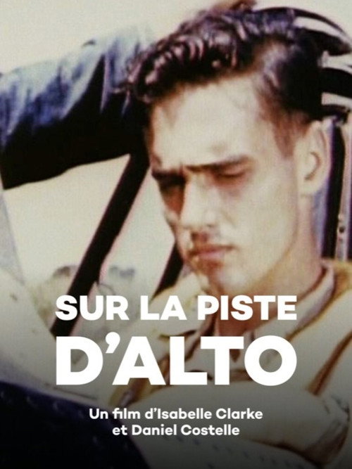 Sur la piste d'Alto (2006) movie poster