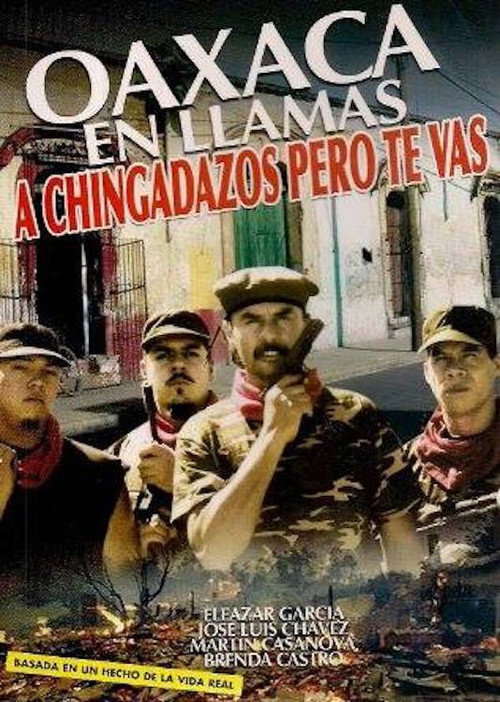 Oaxaca en llamas (2006) movie poster
