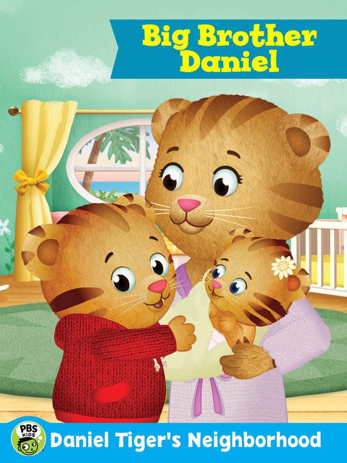 Daniel Tiger's Neighborhood: Big Brother Daniel (2017) movie poster