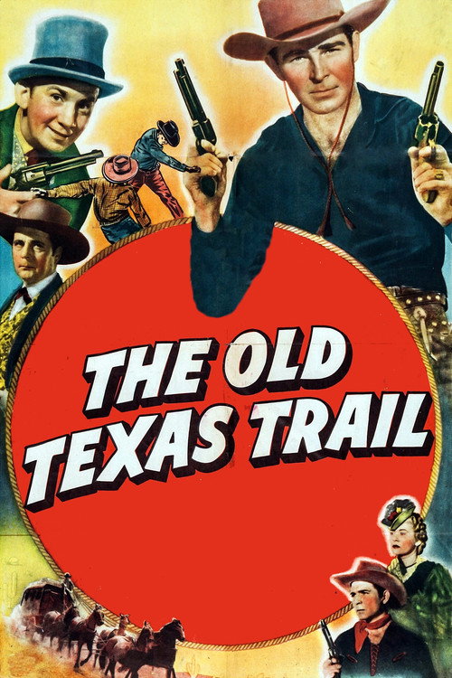 The Old Texas Trail (1944) movie poster