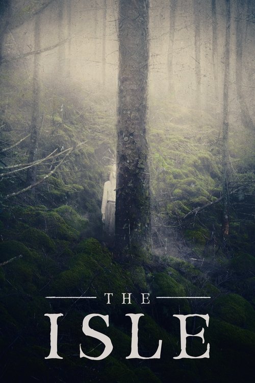 The Isle (2019) movie poster