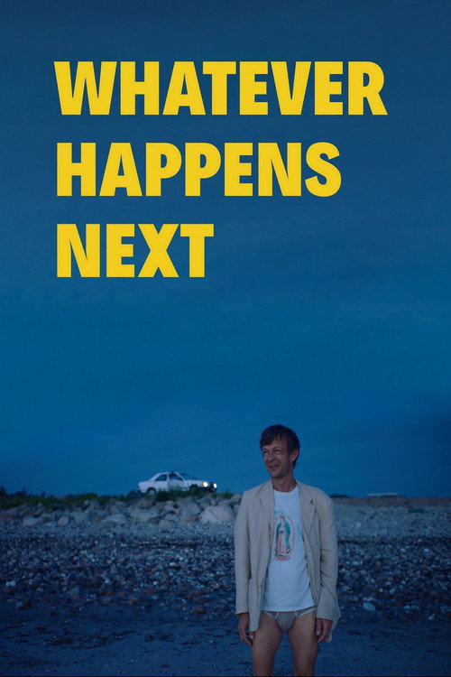 Whatever Happens Next (2018) movie poster