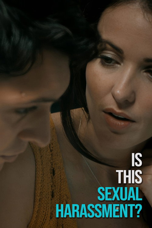 Is This Sexual Harassment? (2019) movie poster