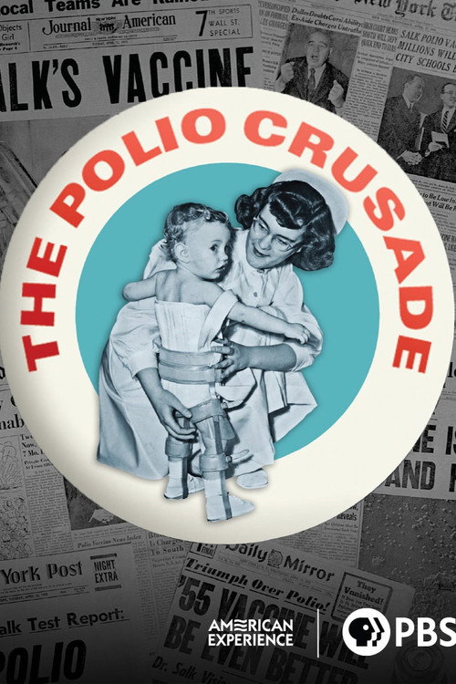 The Polio Crusade (2009) movie poster