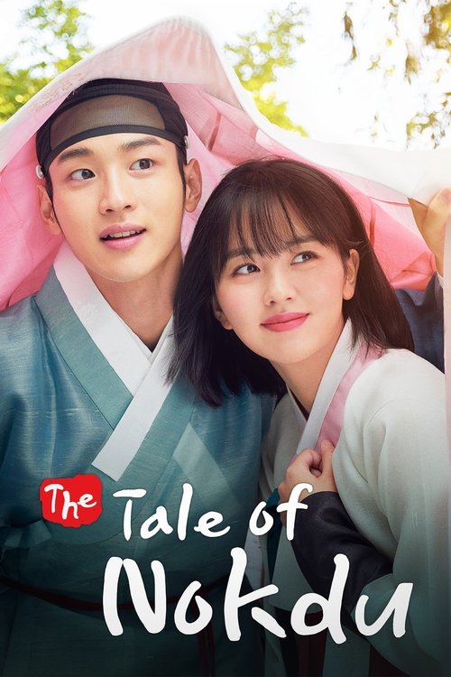 The Tale of Nokdu (2019) TV show poster