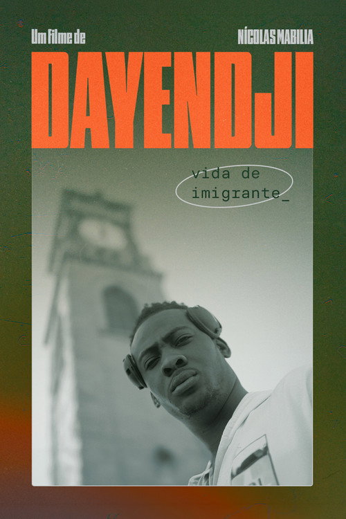Dayendji - Vida de Imigrante (2024) movie poster