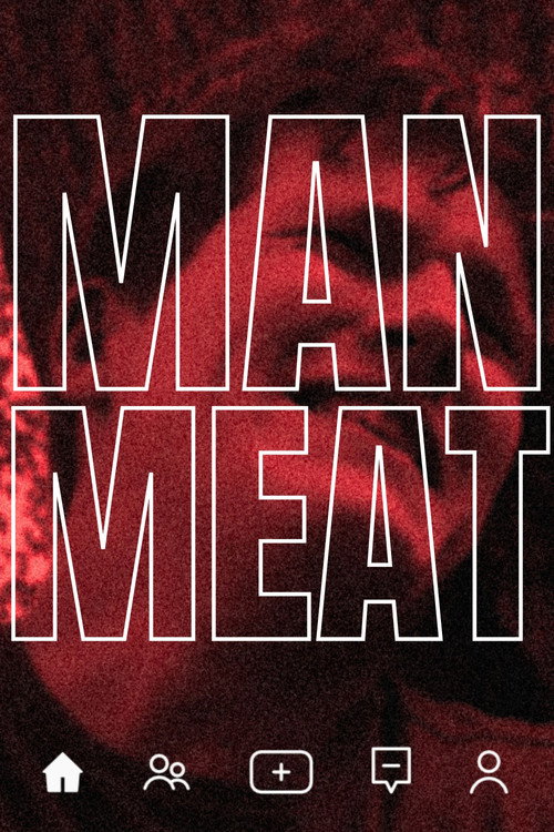 Man Meat (2024) movie poster
