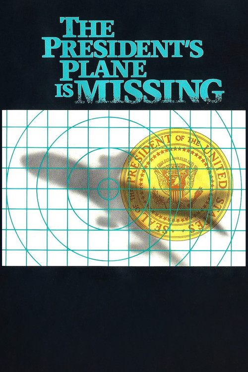 The President's Plane Is Missing (1973) movie poster