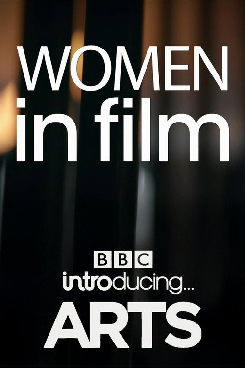 Women in Film: BBC Introducing Arts (2021) movie poster
