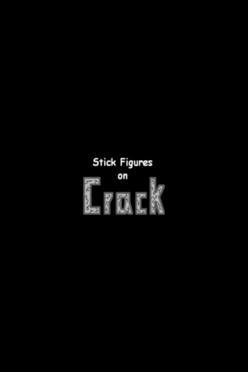 Stick Figures On Crack (2007) movie poster
