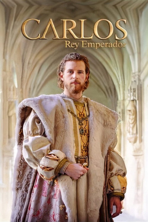 Carlos, rey emperador (2015) TV show poster