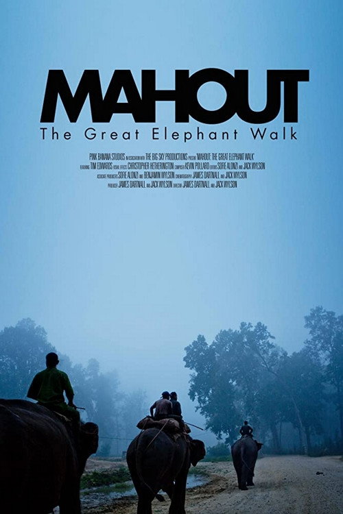 Mahout: The Great Elephant Walk (2014) movie poster