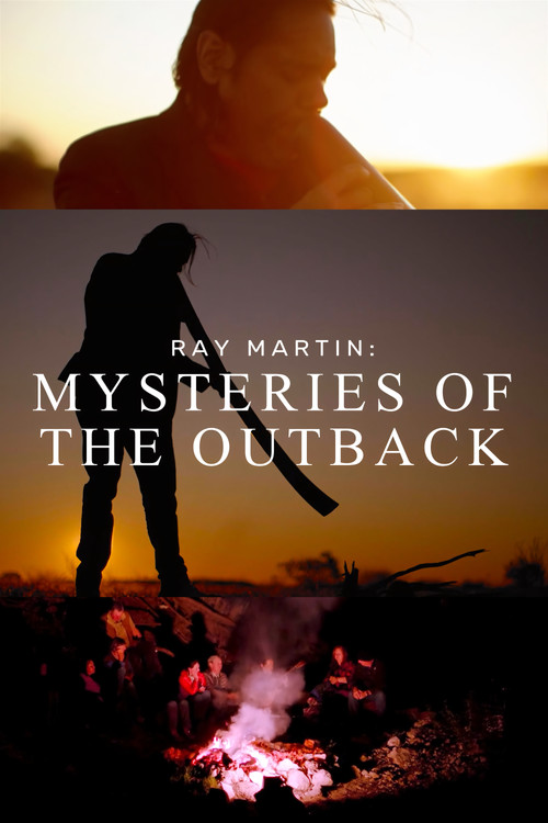 Ray Martin: Mysteries Of The Outback (2023) movie poster