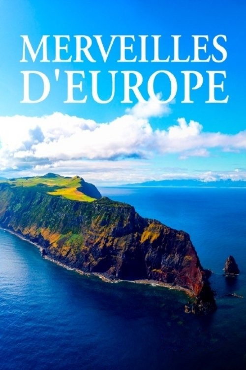 Merveilles d'Europe (2025) TV show poster