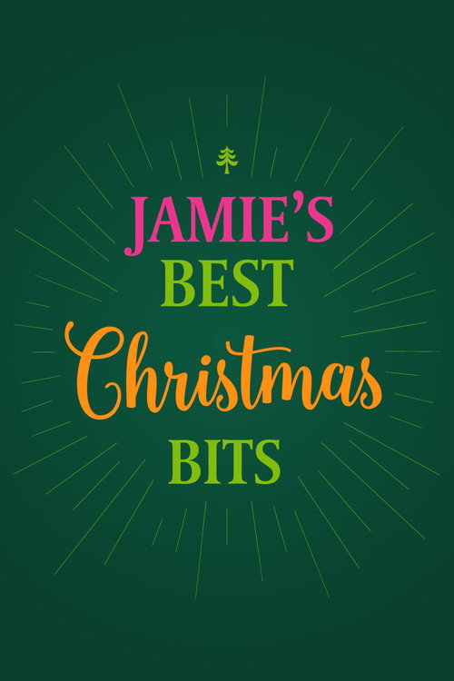 Jamie's Best Christmas Bits (2010) TV show poster