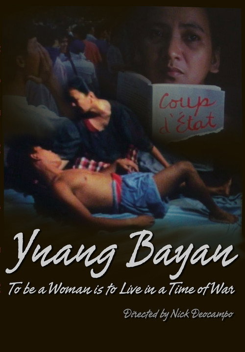 Ynang-Bayan: To be a Woman is to Live at a Time of War (1991) movie poster
